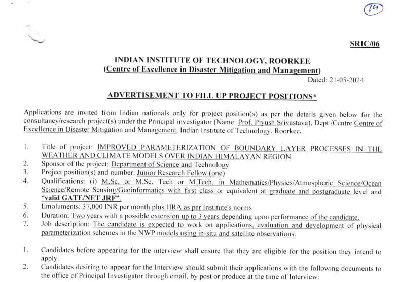 IIT Roorkee invited application for JRF Position at CoEDMM, IIT Roorkee.